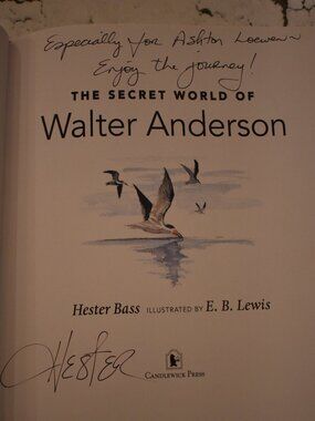 SIGNED by Author: The Secret World of Walter Anderson-Hester Bass-Collectible